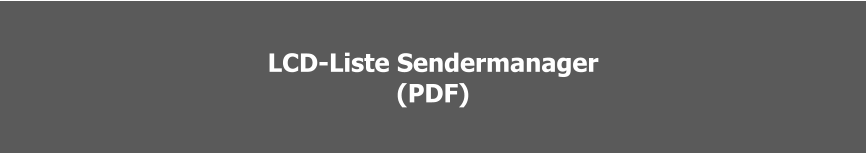 LCD-Liste Sendermanager  (PDF)